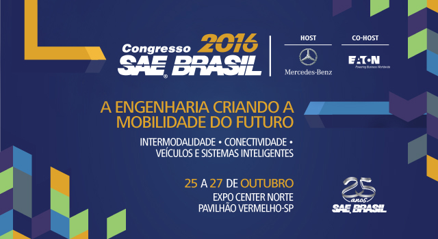 Leia mais sobre o artigo 25 a 27 de Outubro – Congresso SAE Brasil 2016