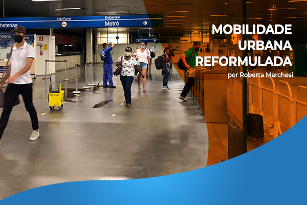 Leia mais sobre o artigo Artigo | Mobilidade urbana reformulada