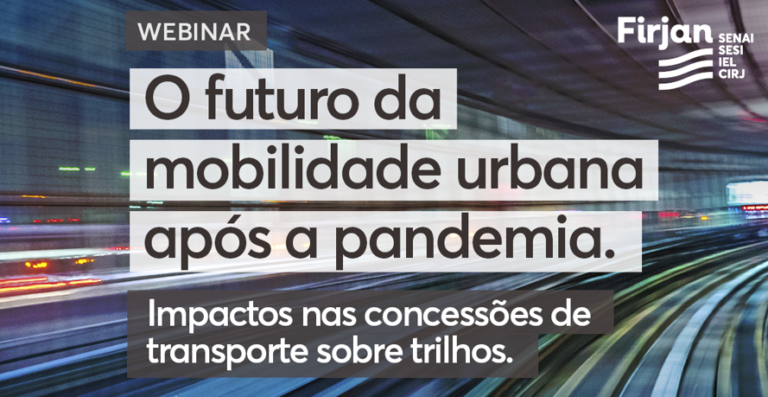 Leia mais sobre o artigo ANPTrilhos participará do webinar “O futuro da mobilidade após a pandemia”