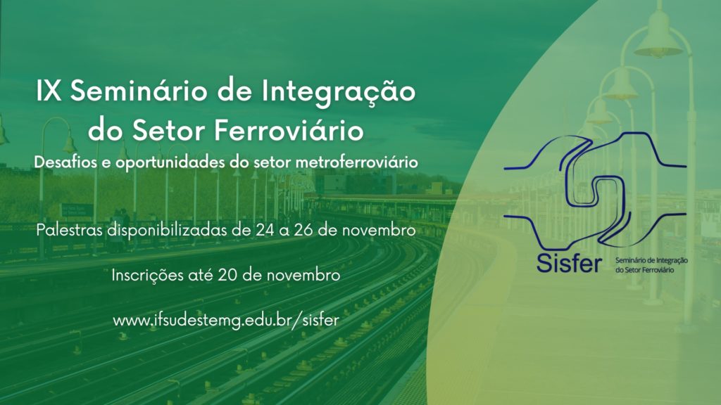 Leia mais sobre o artigo Seminário de Integração do Setor Ferroviário será realizado de 24 a 26 de novembro