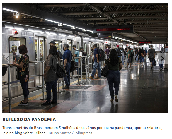 Leia mais sobre o artigo Trens e metrôs perdem 5 mi de usuários por dia na pandemia, aponta relatório