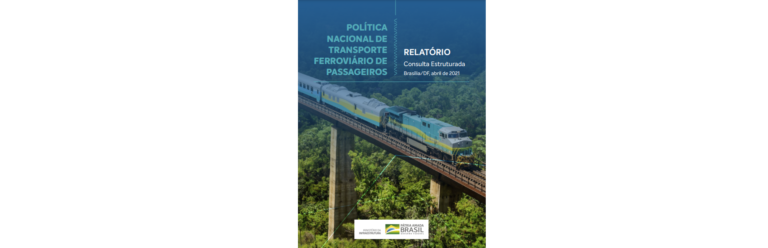Leia mais sobre o artigo MInfra lança o Relatório da Consulta Estruturada da Política Nacional de Transporte Ferroviário de Passageiros