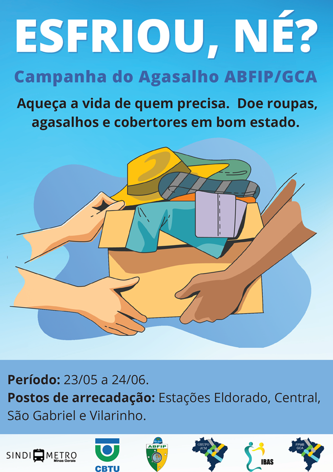 Estações do metrô de Belo Horizonte recebem doação de agasalhos até dia  24/06 - ANPTrilhos