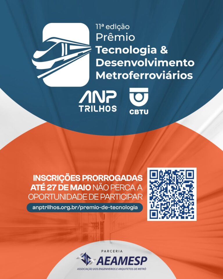 Leia mais sobre o artigo Prorrogado até 27/05: Inscrições da Semana da AEAMESP e 11º Prêmio de Tecnologia ANPTrilhos-CBTU