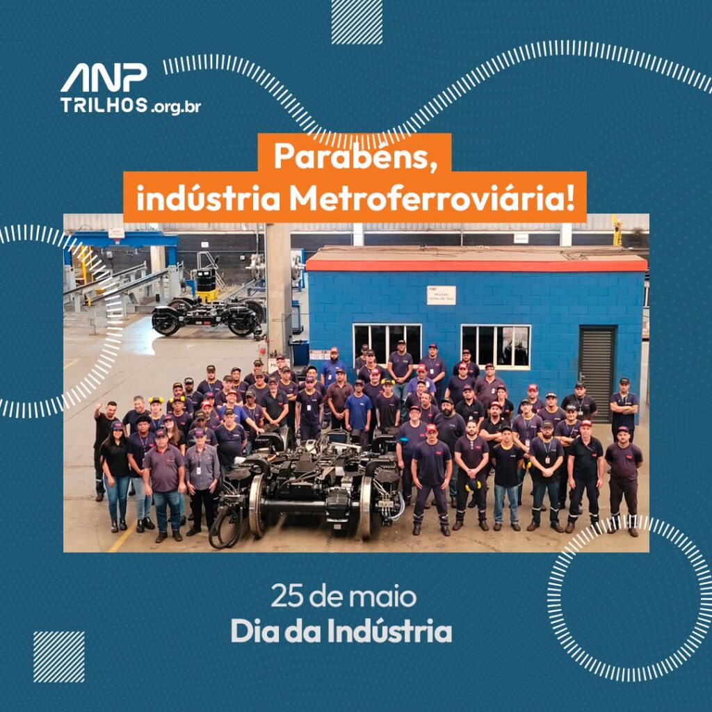 Leia mais sobre o artigo Parabéns, Indústria Metroferroviária