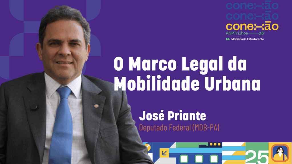 Leia mais sobre o artigo Conexão ANPTrilhos – Entrevista – Dep. José Priante